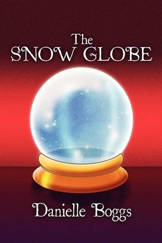 The Snow Globe: (English)