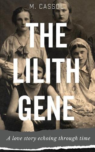 The Lilith Gene