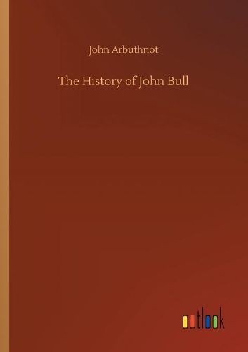 The History of John Bull