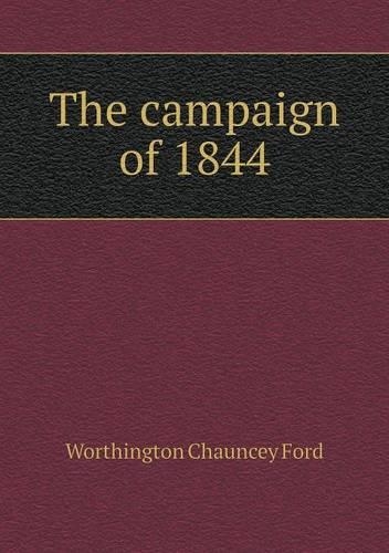 The Campaign of 1844