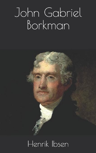 John Gabriel Borkman