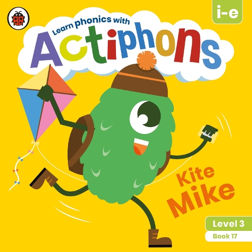 Actiphons Level 3 Book 17 Kite Mike: Learn phonics and get active with Actiphons!(Actiphons)