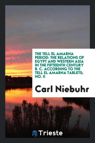 The Tell El Amarna Period