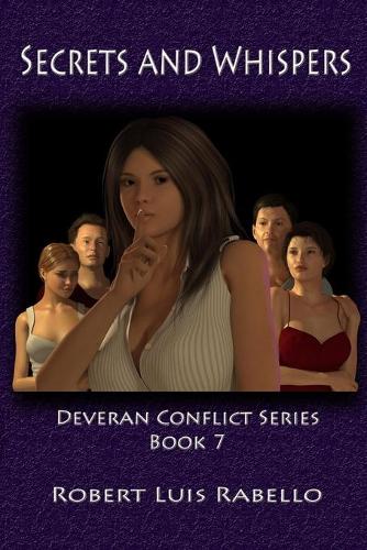 Secrets and Whispers: (Deveran Conflict)