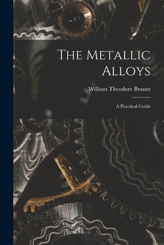 The Metallic Alloys