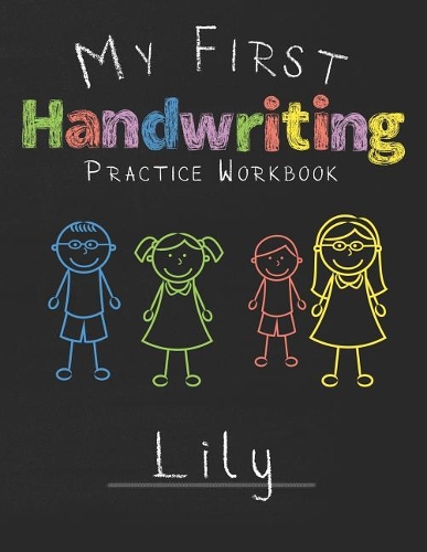 My first Handwriting Practice Workbook Lily
