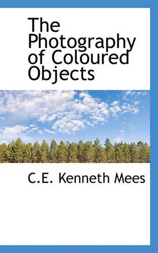 The Photography of Coloured Objects