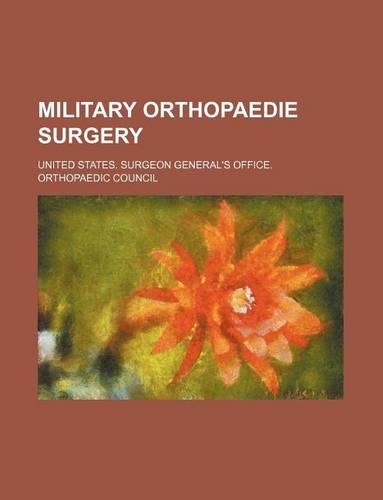 Military Orthopaedie Surgery