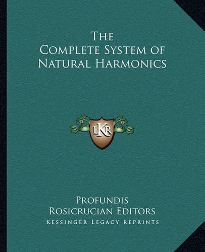 The Complete System of Natural Harmonics