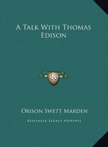 A Talk With Thomas Edison