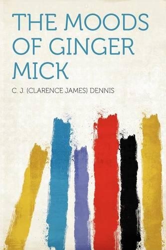 The Moods of Ginger Mick