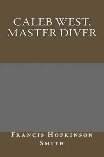 Caleb West, Master Diver: (English)