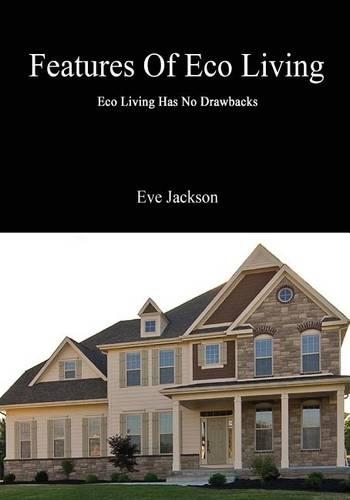 Features of Eco Living
