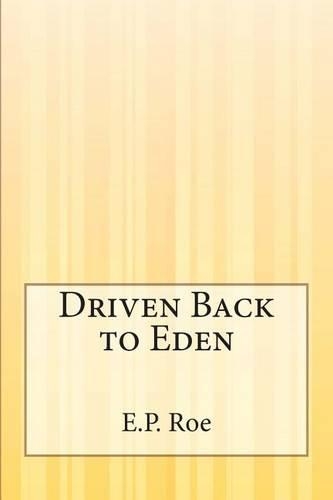 Driven Back to Eden: (English)