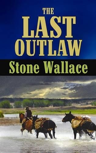 The Last Outlaw