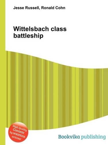 Wittelsbach Class Battleship