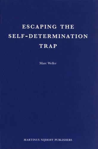 Escaping the Self-Determination Trap: (English)