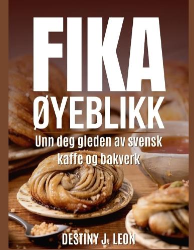 Fika ØYeblikk