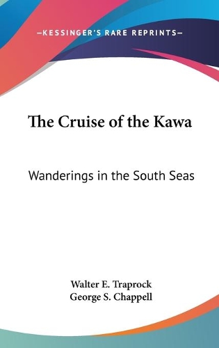 The Cruise of the Kawa
