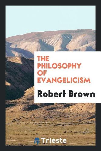 Philosophy of Evangelicism
