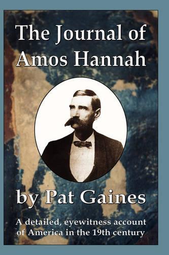 The Journal of Amos Hannah: (English)