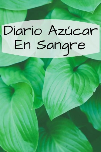 Diario Azúcar En Sangre