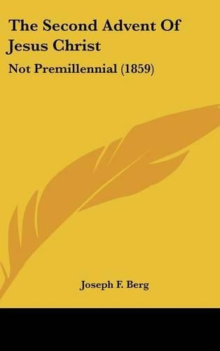 The Second Advent of Jesus Christ