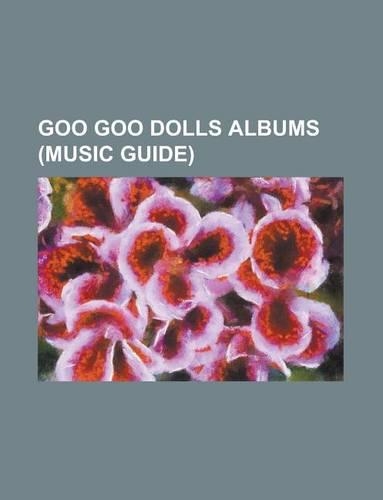Goo Goo Dolls Albums