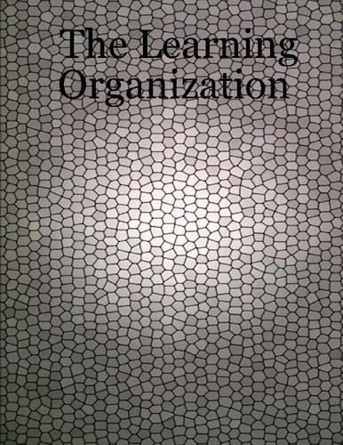 The Learning Organization