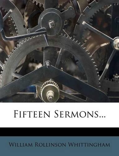Fifteen Sermons...