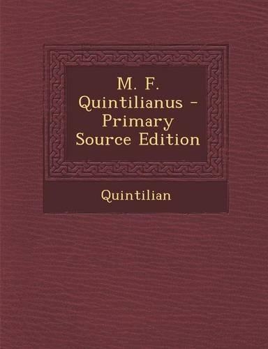 M. F. Quintilianus: (Latin)