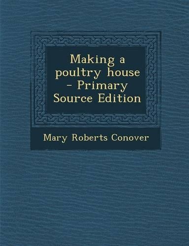Making a Poultry House
