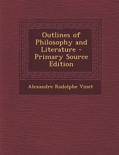 Outlines of Philosophy and Literature