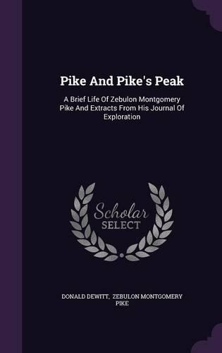 Pike and Pike's Peak