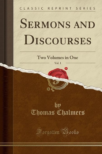 Sermons and Discourses, Vol. 1