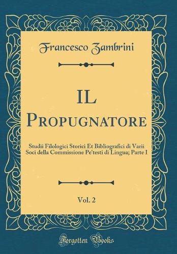 Il Propugnatore, Vol. 2