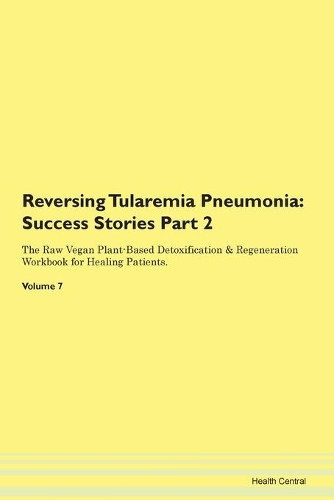 Reversing Tularemia Pneumonia