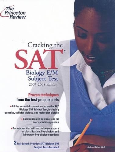 The Princeton Review Cracking the SAT Biology E/M Subject Test