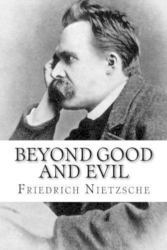 Beyond Good and Evil