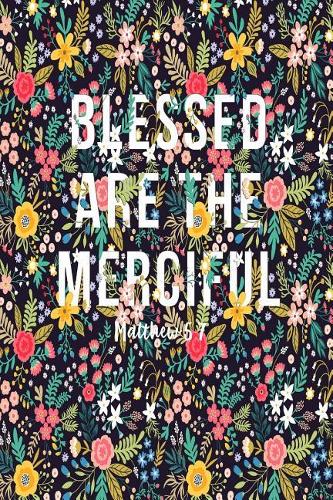 Blessed Are the Merciful