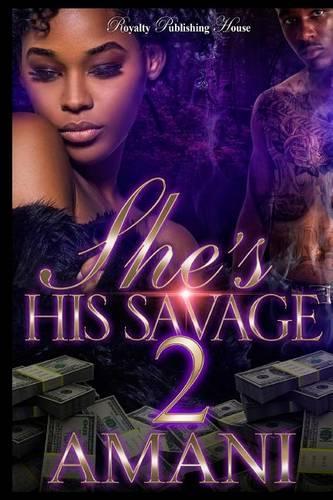 She's His Savage 2