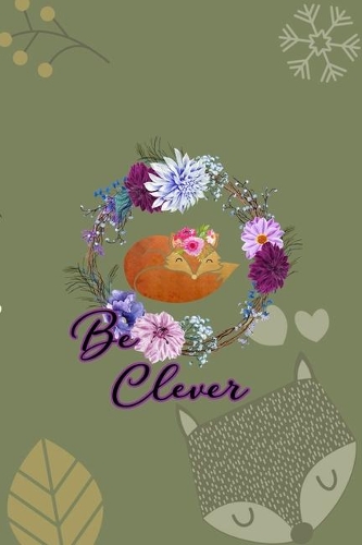 Be Clever