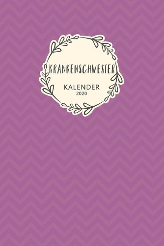 Krankenschwester Kalender 2020