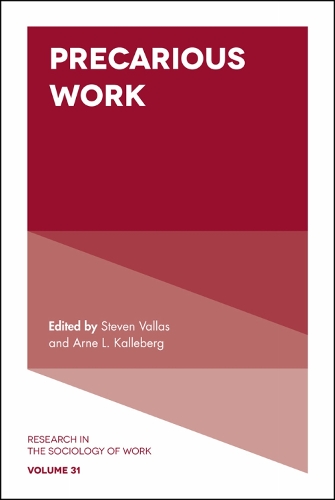 Precarious Work: (Research in the Sociology of Work)