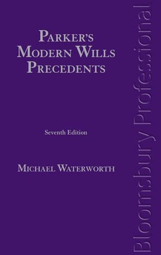 Parker's Modern Wills Precedents