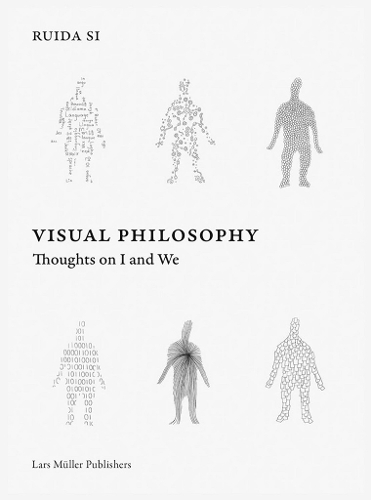 Visual Philosophy: Thoughts on I and We: Thoughts on I and We