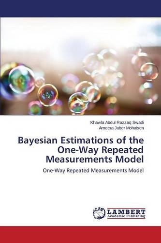 Bayesian Estimations of the One-Way Repeated Measurements Model