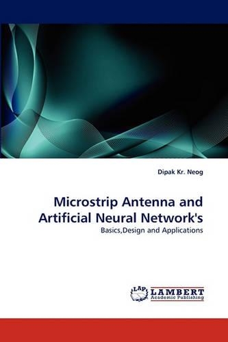 Microstrip Antenna and Artificial Neural Network's