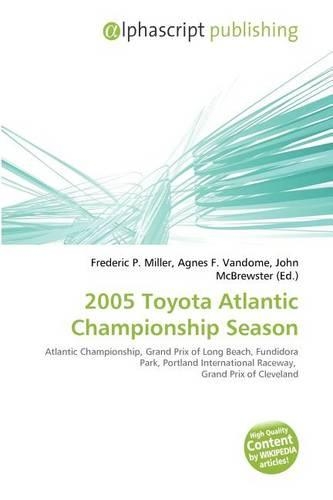 2005 Toyota Atlantic Championship Season
