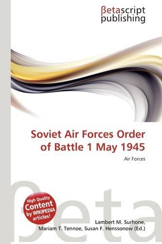 Soviet Air Forces Order of Battle 1 May 1945